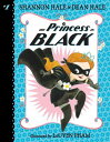 【古本】 Princess in Black - Shannon Hale (Candlewick) 【紙書籍】 9780763678883