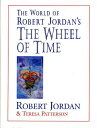 【古本】 World of Robert Jordan's the Wheel of Time (Revised) - Robert Jordan (Tor B...