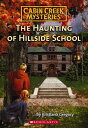 【古本】 Haunting of Hillside School - Kristiana Gregory (Scholastic Paperbacks) 【紙書籍】 9780545003780