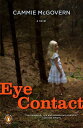 【古本】 Eye Contact - Cammie McGovern (Penguin (Non-Classics)) 【紙書籍】 9780143038900