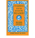 【古本】 McGuffey, Second Reader - William Holmes McGuffey (American Book Company) 【紙書籍】 0442235623