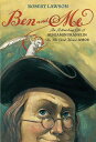 【古本】 Ben and Me: An Astonishing Life of Benjamin Franklin by His Good Mouse Amos...