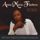 【中古】 Within the Fourteenth Hour - Anna Maria Flechero 796873087001(2)
