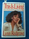 【古本】 This Is Living: How I Found Health and Happiness - Lynn Redgrave (Dutton Adult) 【紙書籍】 9780525249870