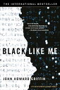 【古本】 Black Like Me - John Howard Griffin (Berkley) 【紙書籍】 9780451208644