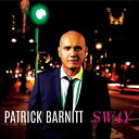Sway - Patrick Barnitt (CD Baby) 752423762774