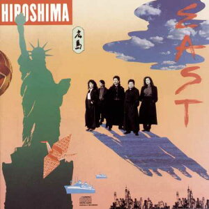 【中古】 East - Hiroshima (Sony Legacy) 074644502220