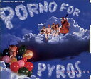 【中古】 Sadness / Little Sadness / Cook the Rice / Pets - Porno for Pyros (Warner B...