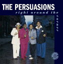 【中古】 Right Around the Corner - Persuasions (Bullseye Blues) 011661955622