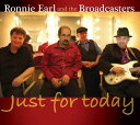 【中古】 Just for Today - Earl Ronnie & Broadcasters (Stony Plain Music) 77253213632...