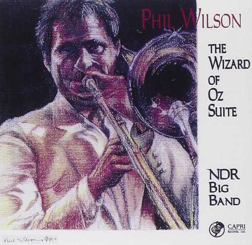 【中古】 Wizard of Oz Suite - Phil Wilson (Capri Records) 054987404023