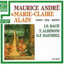 【中古】 Maurice Andre & Marie-Claire Alain Play Bach, Albinoni & Handel - Maurice Andre; Marie-Claire Alain (Erato) 3269658818529(2)