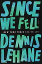 【古本】 Since We Fell - Dennis Lehane (Ecco) 【紙書籍】 9780062129383