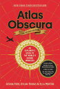 【古本】 Atlas Obscura, 2nd Edition: An Explorer's Guide to the World's Hidden Wonde...