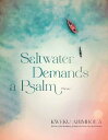 【古本】 Saltwater Demands a Psalm: Poe...(3)