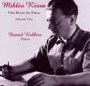 【中古】 Film Music For Piano, Volume Two - Rozsa / Robbins - Daniel; Rozsa Robbins ...