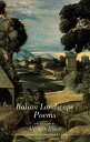 【古本】 Italian Landscape Poems - Alistair Elliot (Bloodaxe Books Ltd) 【紙書籍】 9781852242473