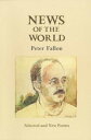 【古本】 News of the World: Selected and New Poems - Peter Fallon (Gallery Books) 【紙...