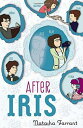 【古本】 After Iris - Natasha Farrant (Dial Books) 【紙書籍】 9780803739826