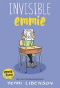 Invisible Emmie - Terri Libenson (Balzer + Bray) 【紙書籍】 9780062484932