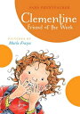【古本】 Clementine Friend of the Week - Sara Pennypacker (Little, Brown Books for Young Readers) 【紙書籍】 9781423115601