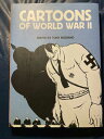 【古本】 Cartoons of World War II (2014-05-04) - Tony - Editor HUSBAND (Arcturus) 【紙...