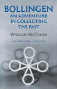 【古本】 Bollingen: An Adventure in Collecting the Past - Updated Edition (Revised) - William McGuire (Princeton University Press) 【紙書籍】 0691018855