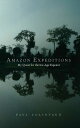 【古本】 Amazon Expeditions: My Quest for the Ice-Age Equator - Paul Colinvaux (Yale University Press) 【紙書籍】 9780300115444