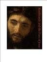 【古本】 Rembrandt and the Face of Jesus - Rembrandt (PHILADELPHIA MUSEUM OF ART) 【紙書籍】 9780876332283(3)