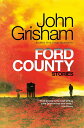 【古本】 Ford County: Stories - John Grisham (Vintage) 【紙書籍】 9780553386813