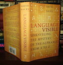 【古本】 Language Visible: Unraveling the Mystery of the Alphabet from A to Z - David Sacks (Broadway Books) 【紙書籍】 9780767911726