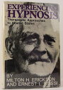 【古本】 Experiencing Hypnosis: Therapeutic Approaches to Altered States - Milton H Erickson (Irvington Pub) 【紙書籍】 0829002464