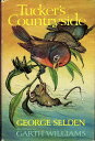 【古本】 Tucker's Countryside - George Seldon (Farrar Straus & Giroux) 【紙書籍】 0374378541
