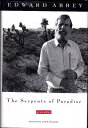 【古本】 Serpents of Paradise: A Reader - Edward Abbey (Henry Holt & Co) 【紙書籍】 9780805031324