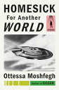 【古本】 Homesick for Another World: Stories - Ottessa Moshfegh (Penguin Press) 【紙書籍...