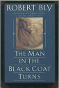 【古本】 Man in the Black Coat Turns - Robert W Bly (Harper & Row, Perennial Library...