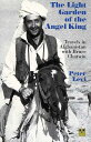 【古本】 Light Garden of the Angel King: Travels in Afghanistan with Bruce Chatwin (Revised) - Peter Levi (Pallas Athene) 【紙書籍】 9781873429358