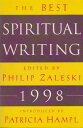 【古本】 Best Spiritual Writing 1998 (1998) - Philip Zaleski (HarperOne) 【紙書籍】 9780062515667