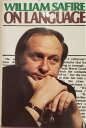【古本】 On Language - William Safire (Times Books) 【紙書籍】 0812909372