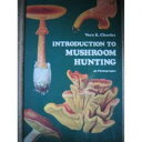 【古本】 Introduction to Mushroom Hunting - Vera K Charles (Dover Pubns) 【紙書籍】 048620667X