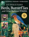 【古本】 National Wildlife Federation Attracting Birds, Butterflies: And Other Backyard Wildlife - David Mizejewski (Design Originals) 【紙書籍】 9781580111508