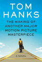 【古本】 Making of Another Major Motion Picture Masterpiece - Tom Hanks (Knopf) 【紙書籍】 9780525655596