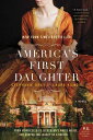 【古本】 America's First Daughter - Stephanie Dray (William Morrow Paperbacks) 【紙書籍】 9780062347268