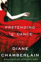 【古本】 Pretending to Dance - Diane Chamberlain (St. Martin's Press) 【紙書籍】 9781250010742