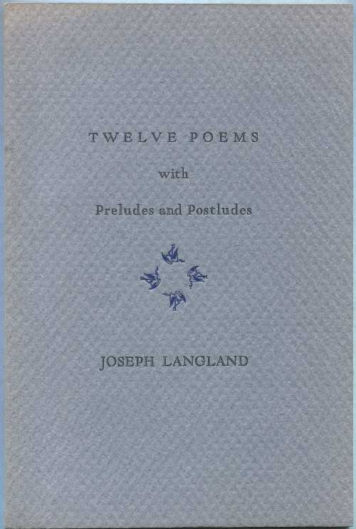 【古本】 Twelve Poems With Preludes and Postludes - Joseph Langland (Water Row Pr) 【紙書籍】 0938566369