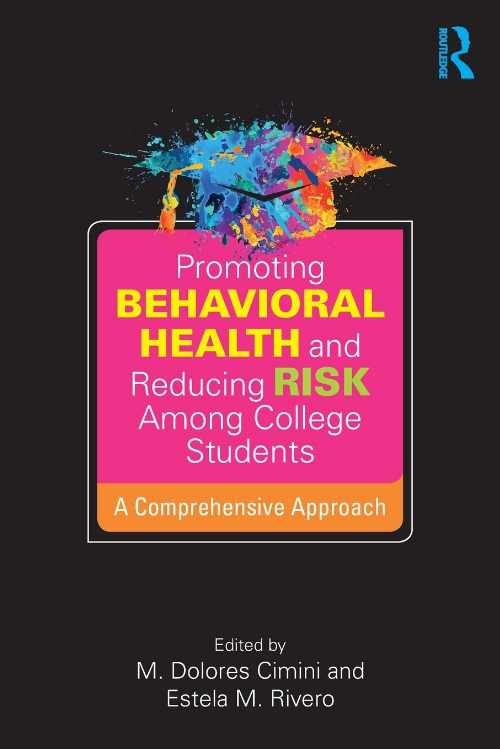 【古本】 Promoting Behavioral Health and Reducing Risk among College Students: A Comprehensive Approach - M Dolores Cimini (Routledge) 【紙書籍】 9781138039483