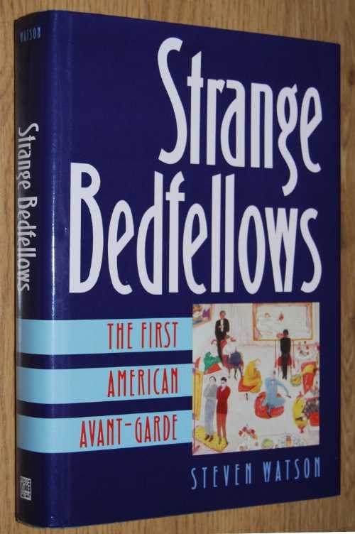 【古本】 Strange Bedfellows: The First American Avant-Garde - Steven Watson (Abbeville Press) 【紙書籍】 9780896599345