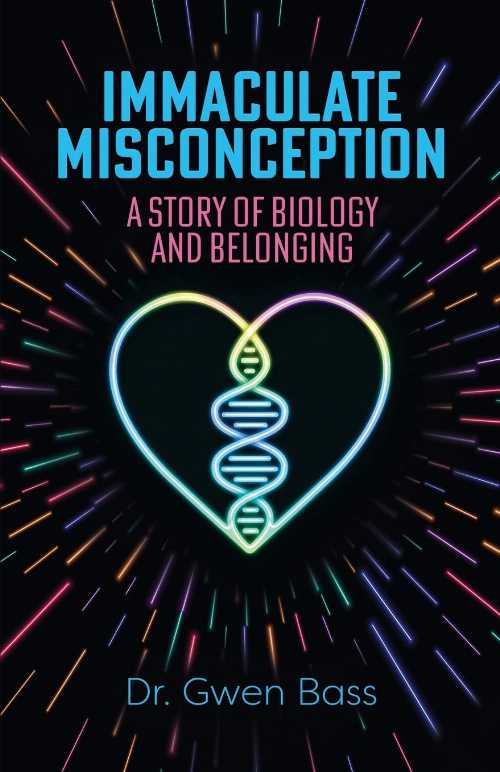 【古本】 Immaculate Misconception: A Story of Biology and Belonging - Gwen Bass (New Degree Pres..