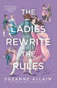【古本】 Ladies Rewrite the Rules - Suzanne Allain (Berkley) 【紙書籍】 9780593549643