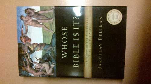 【古本】 Whose Bible Is It?: A History of the Scriptures Through the Ages - Jaroslav Jan Pelikan (Viking Adult) 【紙書籍】 9780670033850
